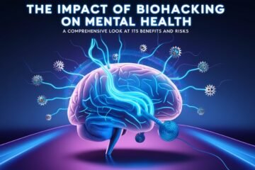 The Impact of Biohacking on Mental Health